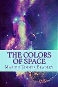 The Colors of Space (Paperback)