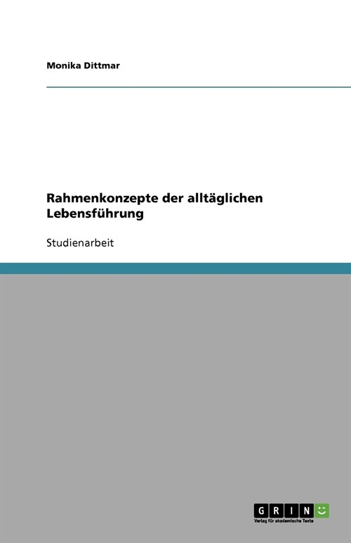 Rahmenkonzepte der allt?lichen Lebensf?rung (Paperback)