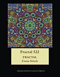 Fractal 522: Fractal Cross Stitch Pattern (Paperback)