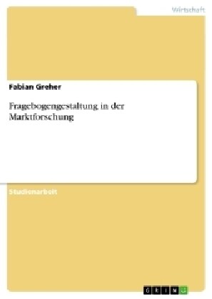 Fragebogengestaltung in Der Marktforschung (Paperback)