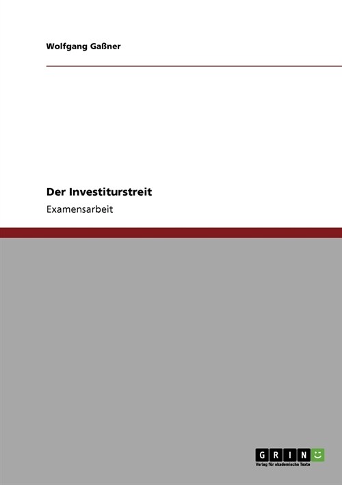 Der Investiturstreit (Paperback)