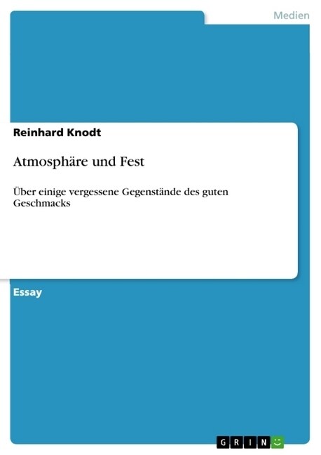 Atmosph?e und Fest (Paperback)