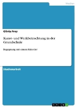 Kunst- Und Werkbetrachtung in Der Grundschule (Paperback)