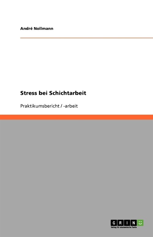 Stress Bei Schichtarbeit (Paperback)