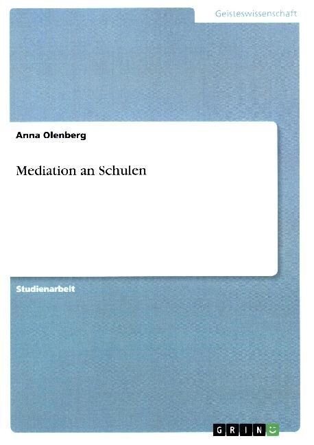 Mediation an Schulen (Paperback)