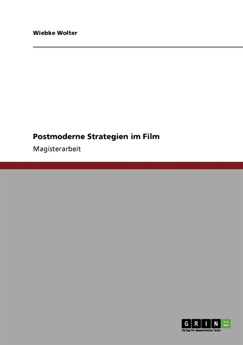 Postmoderne Strategien Im Film (Paperback)