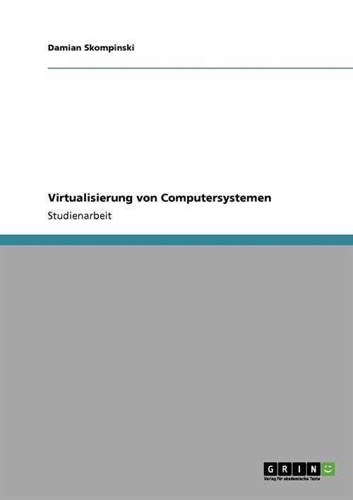 Virtualisierung Von Computersystemen (Paperback)