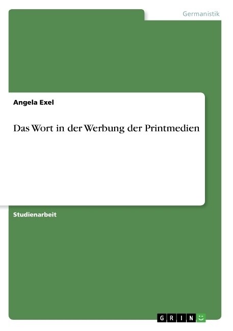 Das Wort in Der Werbung Der Printmedien (Paperback)