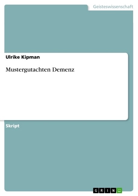 Mustergutachten Demenz (Paperback)