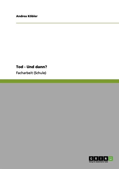 Tod - Und Dann? (Paperback)