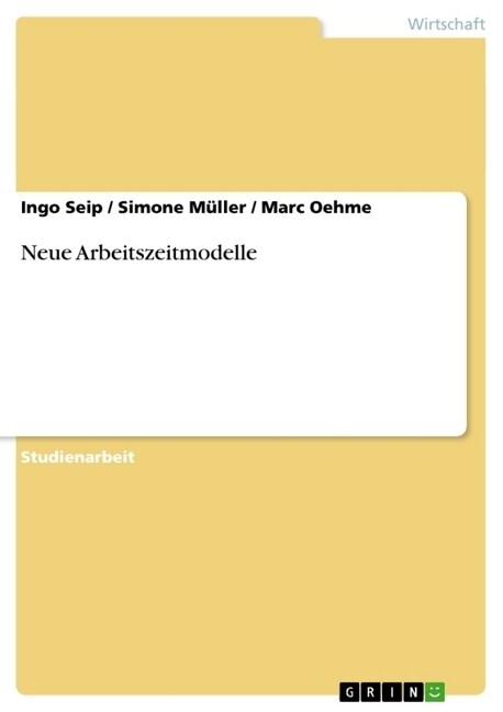 Neue Arbeitszeitmodelle (Paperback)