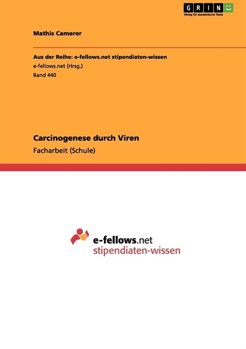 Carcinogenese Durch Viren (Paperback)