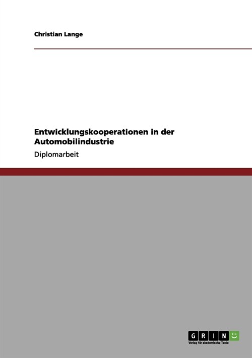 Entwicklungskooperationen in Der Automobilindustrie (Paperback)