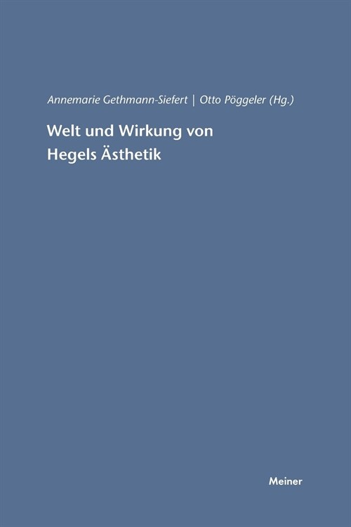 Welt und Wirkung von Hegels 훥thetik (Paperback)