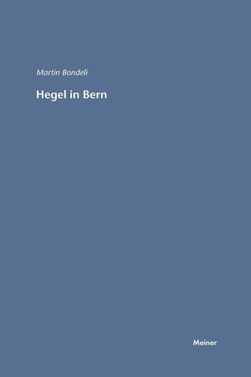 Hegel in Bern (Paperback)