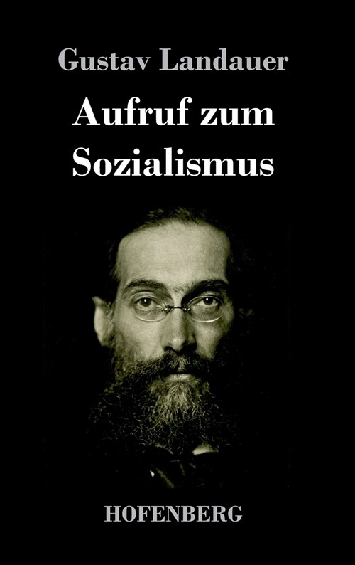 Aufruf Zum Sozialismus (Hardcover)