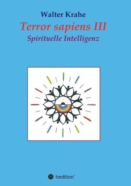 Terror Sapiens III: Spirituelle Intelligenz (Paperback)