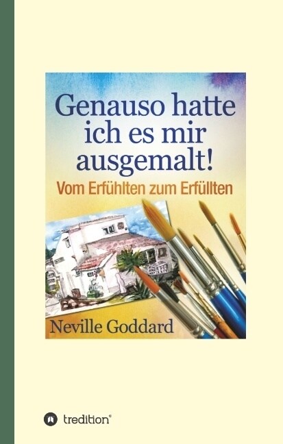 Genauso Hatte Ich Es Mir Ausgemalt (Hardcover)