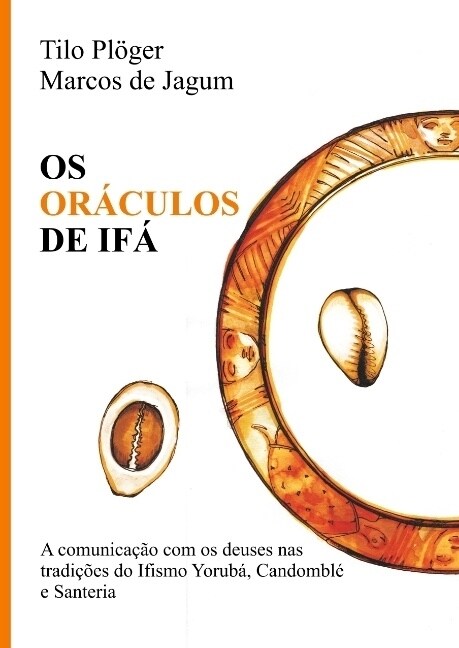OS Or?ulos de If? (Hardcover)