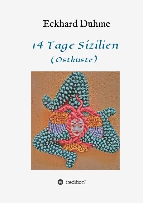 14 Tage Sizilien: (Ostk?te) (Hardcover)