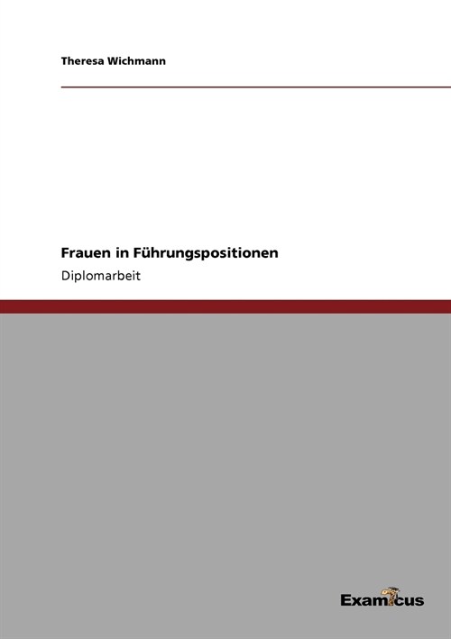 Frauen in F?rungspositionen (Paperback)