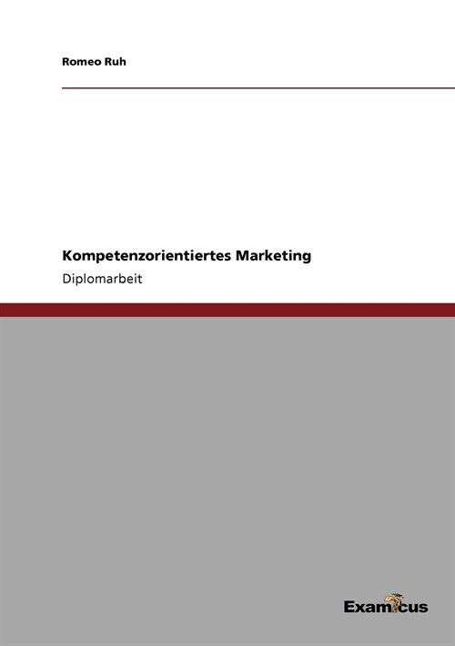 Kompetenzorientiertes Marketing (Paperback)