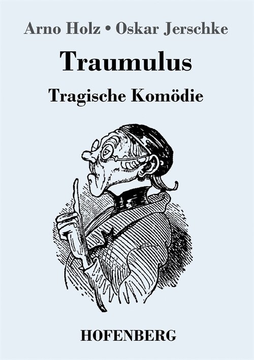 Traumulus: Tragische Kom?ie (Paperback)