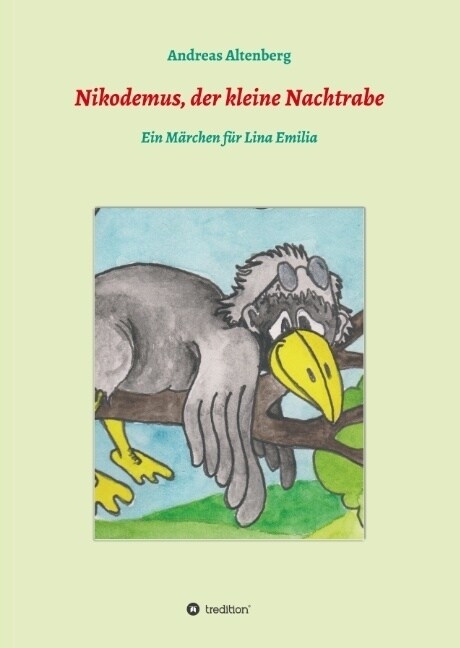 Nikodemus, Der Kleine Nachtrabe (Hardcover)