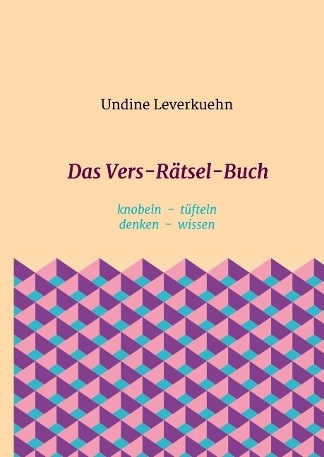 Das Vers-R?sel-Buch: knobeln - t?teln - denken - wissen (Hardcover)