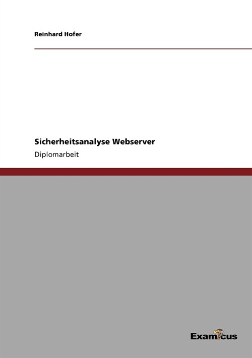 Sicherheitsanalyse Webserver (Paperback)