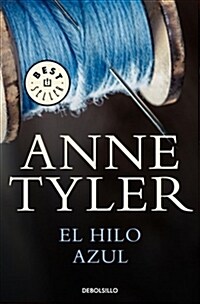 El Hilo Azul / A Spool of Blue Thread (Paperback)