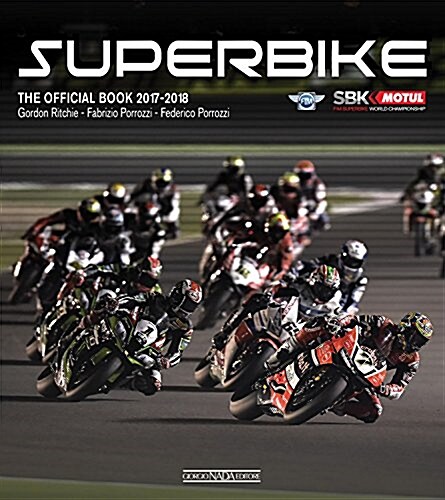 Superbike 2017/2018: The Official Book (Hardcover)