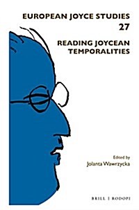 Reading Joycean Temporalities (Paperback)