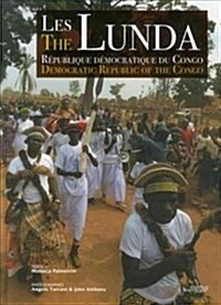 The Lunda: Democratic Republic of the Congo (Hardcover)