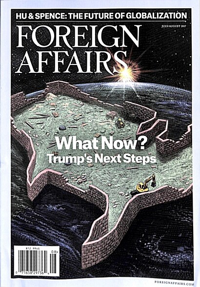 Foreign affairs (격월간 미국판): 2017년 07/08월호