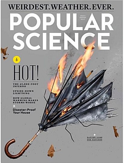 Popular Science (격월간 미국판): 2017년 07/08월호