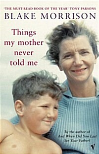 Things My Mother Never Told Me (Paperback)
