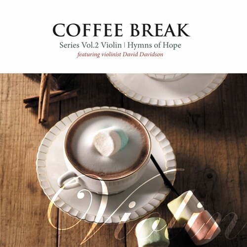 David Davidson - Coffee Break Vol.2 - Violin