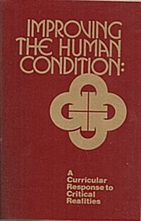 Improving the Human Condition (Paperback)