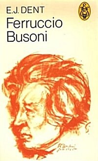 Ferruccio Busoni (Paperback)