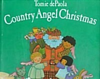 Country Angel Christmas (School & Library)