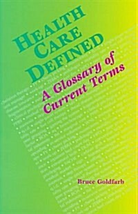 Health Care Defined (Paperback)