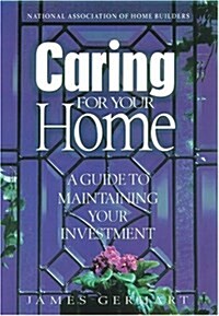 Your New Home and How to Take Care of It (Paperback)