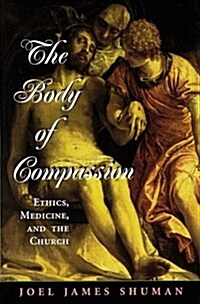 The Body of Compassion (Hardcover)