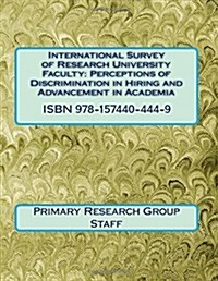 International Survey of Research University Faculty (Paperback)