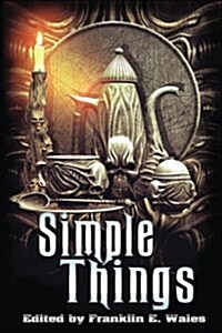 Simple Things (Paperback, 2nd)