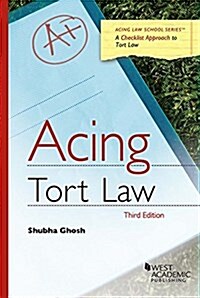 Acing Tort Law (Paperback, 3rd, New)