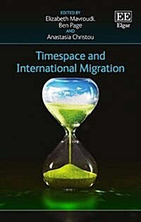 Timespace and International Migration (Hardcover)