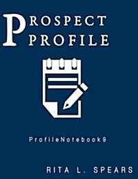 Prospect Profile: personal planner, personal data keeper, student planner, schedule planner, organizer book planner (Paperback)