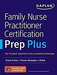 Family Nurse Practitioner Certification Prep Plus: Proven Strategies + Content Review + Online Practice (Paperback)
